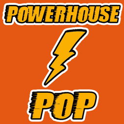 流行樂壇的能量源泉 探索“Powerhouse Pop”的發行與演變